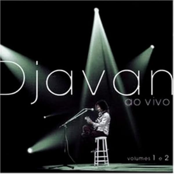 Djavan - Djavan Ao Vivo, Vol. 1 - Amazon.com Music